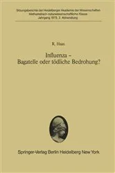 Book cover of Influenza — Bagatelle oder tödliche Bedrohung? by R. Haas