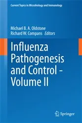 Book cover of Influenza Pathogenesis and Control - Volume II by Michael B. A. Oldstone