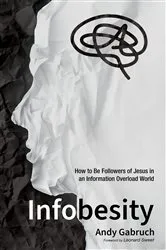 Book cover of Infobesity by Andy Gabruch