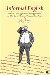 Book cover of Informal English by Jeffrey Kacirk