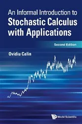 Book cover of Informal Introduction To Stochastic Calculus With Applications, An (Second Edition) by Unknown