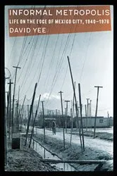 Book cover of Informal Metropolis by David Yee