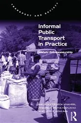 Book cover of Informal Public Transport in Practice by Meleckidzedeck Khayesi