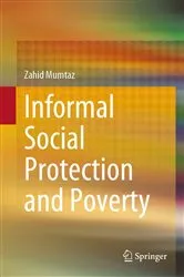 Book cover of Informal Social Protection and Poverty by Zahid Mumtaz