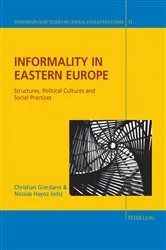 Book cover of Informality in Eastern Europe by Christian Giordano