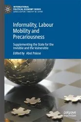 Book cover of Informality, Labour Mobility and Precariousness by Abel Polese