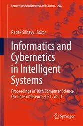 Book cover of Informatics and Cybernetics in Intelligent Systems by Radek Silhavy