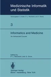 Book cover of Informatics and Medicine by P. L. Reichertz