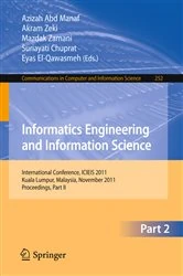 Book cover of Informatics Engineering and Information Science, Part II by Azizah Abd Manaf