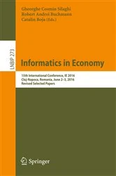 Book cover of Informatics in Economy by Gheorghe Cosmin Silaghi