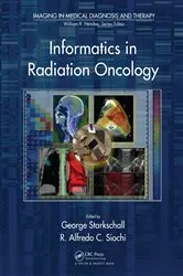 Book cover of Informatics in Radiation Oncology by George Starkschall
