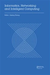Book cover of Informatics, Networking and Intelligent Computing by Jiaxing Zhang