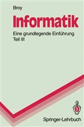 Book cover of Informatik. Eine grundlegende Einführung by Manfred Broy