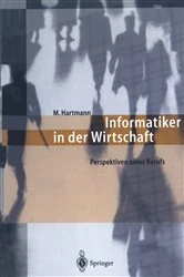Book cover of Informatiker in der Wirtschaft by Michael Hartmann