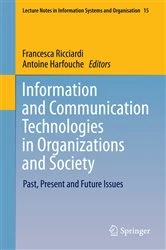 Book cover of Information and Communication Technologies in Organizations and Society by Francesca Ricciardi