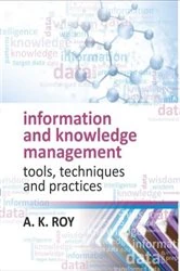 Book cover of Information and Knowledge Management by A.K. Roy