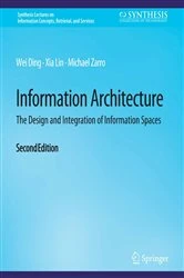 Book cover of Information Architecture (2nd ed.) by Wei Ding