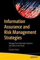 Book cover of Information Assurance and Risk Management Strategies by Bradley Fowler