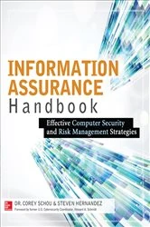 Book cover of Information Assurance Handbook: Effective Computer Security and Risk Management Strategies by Corey Schou