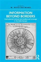 Book cover of Information Beyond Borders by W. Boyd Rayward
