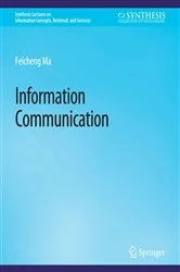 Book cover of Information Communication by Ma Feicheng