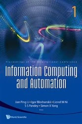 Book cover of Information Computing And Automation (In 3 Volumes) - Proceedings Of The International Conference by Jian Ping Li
