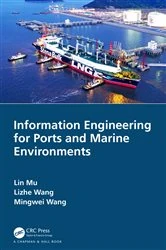 Book cover of Information Engineering for Ports and Marine Environments by Lin Mu