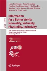 Book cover of Information for a Better World: Normality, Virtuality, Physicality, Inclusivity by Isaac Sserwanga