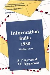 Book cover of Information India 1988 Global View by S. P. Agrawal