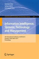 Book cover of Information Intelligence, Systems, Technology and Management by Sumeet Dua
