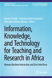 Book cover of Information, Knowledge, and Technology for Teaching and Research in Africa by Dennis Ocholla