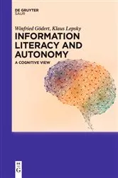 Book cover of Information Literacy and Autonomy by Unknown