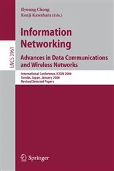 Book cover of Information Networking Advances in Data Communications and Wireless Networks by Ilyoung Chong