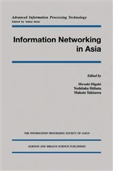 Book cover of Information Networking in Asia by Hiroaki Higaki