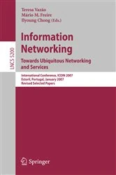 Book cover of Information Networking. Towards Ubiquitous Networking and Services by Teresa Vazão