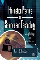 Book cover of Information Practice in Science and Technology by Mary Schlembach