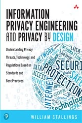 Book cover of Information Privacy Engineering and Privacy by Design by William Stallings