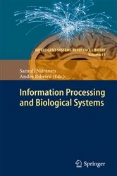 Book cover of Information Processing and Biological Systems by Samuli Niiranen
