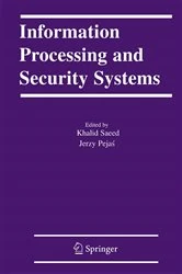 Book cover of Information Processing and Security Systems by Khalid Saeed