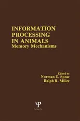 Book cover of Information Processing in Animals by N. E. Spear
