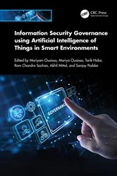 Book cover of Information Security Governance using Artificial Intelligence of Things in Smart Environments by Mariyam Ouaissa