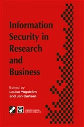 Book cover of Information Security in Research and Business by Louise Yngström