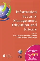 Book cover of Information Security Management, Education and Privacy by Yves Deswarte