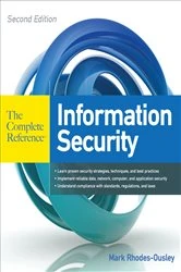 Book cover of Information Security: The Complete Reference, Second Edition (2nd ed.) by Mark Rhodes-Ousley