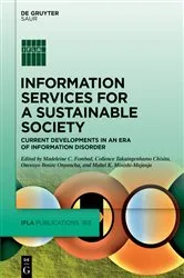 Book cover of Information Services for a Sustainable Society by Madeleine C. Fombad