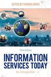 Book cover of Information Services Today (3rd ed.) by Sandra Hirsh
