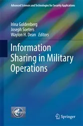 Book cover of Information Sharing in Military Operations by Irina Goldenberg