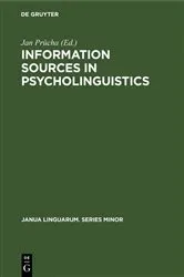 Book cover of Information sources in psycholinguistics by Jan Průcha