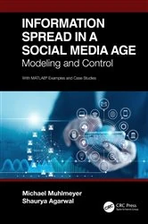 Book cover of Information Spread in a Social Media Age by Michael Muhlmeyer