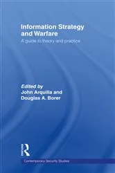 Book cover of Information Strategy and Warfare by John Arquilla